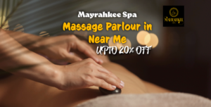 Massage Parlour in Near Me