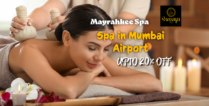 Spa in Mumbai Airport