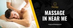 Massage in Near Me